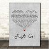 Boz Scaggs Just Go Grey Heart Song Lyric Print