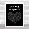 Al Green Love And Happiness Black Heart Song Lyric Quote Print