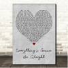 Al Green Everythings Gonna Be Alright Grey Heart Song Lyric Print