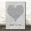 Dirty Heads Gold To Me Grey Heart Song Lyric Print