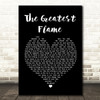 Runrig The Greatest Flame Black Heart Song Lyric Quote Print