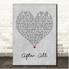 Elton John & Charlie Puth After All Grey Heart Song Lyric Print