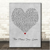 Il Divo The Man You Love Grey Heart Song Lyric Print