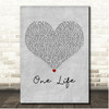 James Bay One Life Grey Heart Song Lyric Print