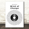 Scorpions Wind of Change Vinyl Record Song Lyric Quote Print
