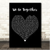 John Travolta & Olivia Newton-John We Go Together Black Heart Song Lyric Print