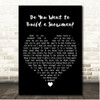Kristen Bell Do You Want to Build a Snowman Black Heart Song Lyric Print