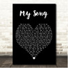 Labi Siffre My Song Black Heart Song Lyric Print
