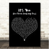 Lewis Brice Its You (Ive Been Looking For) Black Heart Song Lyric Print