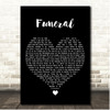 Lukas Graham Funeral Black Heart Song Lyric Print