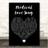 Monty Python Medical Love Song Black Heart Song Lyric Print