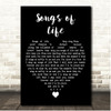 Neil Diamond Songs of Life Black Heart Song Lyric Print