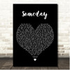 Nickelback Someday Black Heart Song Lyric Print