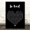 Paul McCartney So Bad Black Heart Song Lyric Print