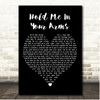 Rick Astley Hold Me In Your Arms Black Heart Song Lyric Print