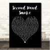 Sam Riggs Second Hand Smoke Black Heart Song Lyric Print