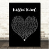 Shelby Lynne Killin Kind Black Heart Song Lyric Print
