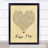 Sixpence None The Richer Kiss Me Vintage Heart Song Lyric Quote Print