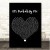 Sting It's Probably Me Black Heart Song Lyric Print