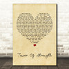 Skin Tower Of Strength Vintage Heart Song Lyric Quote Print