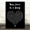 Switchfoot Your Love Is a Song Black Heart Song Lyric Print