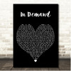 Texas In Demand Black Heart Song Lyric Print