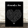 Trisha Yearwood I Remember You Black Heart Song Lyric Print