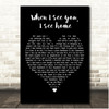 Tyler Hilton When I see you, I see home Black Heart Song Lyric Print