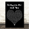 Brandon Flowers Between Me and You Black Heart Song Lyric Print
