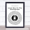 Stereophonics Local Boy In The Photograph Vinyl Record Song Lyric Quote Print