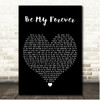 Christina Perri Be My Forever Black Heart Song Lyric Print