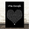 Cimorelli I Am Enough Black Heart Song Lyric Print