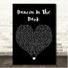 DJ Cammy Dancin In The Dark Black Heart Song Lyric Print