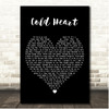 Elton John & Dua Lipa Cold Heart Black Heart Song Lyric Print