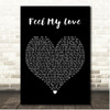 Glenn Travis Feel My Love Black Heart Song Lyric Print