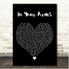 ILLENIUM & X Ambassadors In Your Arms Black Heart Song Lyric Print