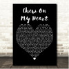 James Bay Chew On My Heart Black Heart Song Lyric Print