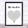 Take That The Garden White Heart Song Lyric Quote Print