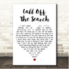 Katie Melua Call Off The Search White Heart Song Lyric Print