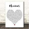King Calaway Obvious White Heart Song Lyric Print