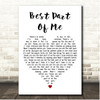 Landon Austin Best Part Of Me White Heart Song Lyric Print