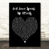 The Beautiful South Let Love Speak Up Itself Black Heart Song Lyric Quote Print