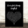 The Black Keys Everlasting Light Black Heart Song Lyric Quote Print