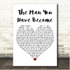No Limitz The Man You Have Become White Heart Song Lyric Print