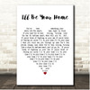 Phillip LaRue Ill Be Your Home White Heart Song Lyric Print