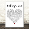 Rob Longhorn Bobbys Girl White Heart Song Lyric Print