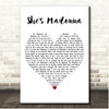 Robbie Williams Shes Madonna White Heart Song Lyric Print