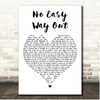 Robert Tepper No Easy Way Out White Heart Song Lyric Print