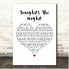 Rod Stewart Tonight's The Night White Heart Song Lyric Print