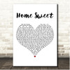 Russell Dickerson Home Sweet White Heart Song Lyric Print